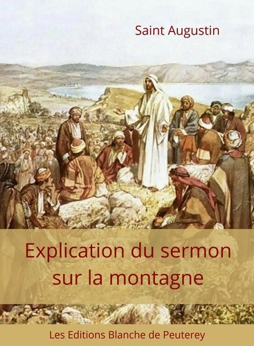 Explication du sermon sur la montagne