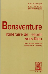  Saint Bonaventure - Itinéraire de l'esprit vers Dieu..