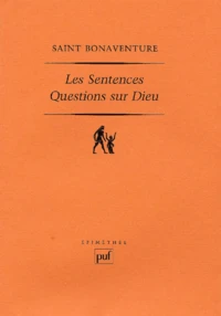Les Sentences. Questions Sur Dieu
