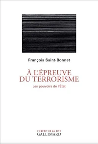 A l'épreuve du terrorisme