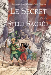 Le Secret de la Stèle Sacrée