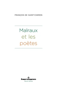 Malraux et les poètes