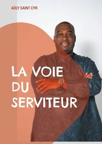La voie du serviteur