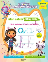 J'écris les lettres minuscules Gabby et la maison magique