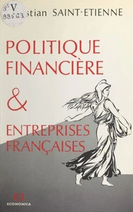 Politique financiere et entreprises francaises