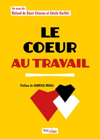 Le coeur au travail