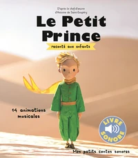 Le petit prince raconté aux enfants