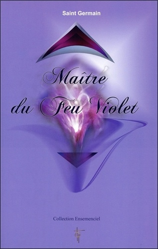  Saint Germain - Maître du Feu Violet.