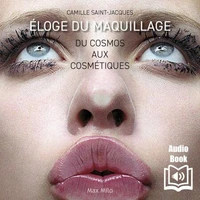 Eloge du maquillage