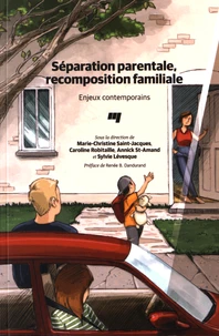 Séparation parentale, recomposition familiale
