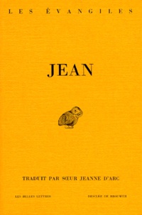 Saint Jean et  Soeur Jeanne d'Arc - EVANGILE SELON JEAN. - Edition bilingue français-grec.