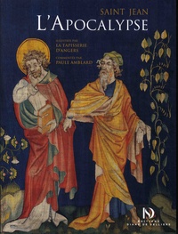  Saint Jean - L'Apocalypse illustrée par la tapisserie d'Angers.