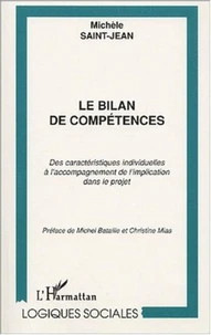 Le bilan de compétences. Des caractéristiques individuelles à l'accompagnement de l'implication dans le projet