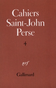  Saint-John Perse - Cahiers Saint-John Perse - Tome 4.