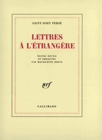  Saint-John Perse - Lettres à l'étrangère.