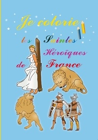  Saint Jude - Je colorie les saintes héroïques de France.