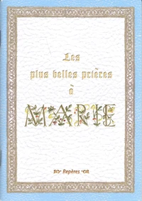 Les plus belles prières à Marie