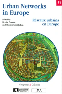 Reseaux Urbains En Europe : Urban Networks In Europe. Edition Bilingue Francais-Anglais