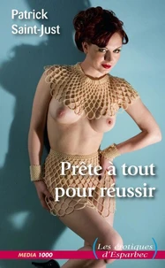 Prête à tout pour réussir