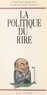  Saint et  Delahaye - La Politique du rire.