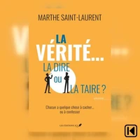 La vérité.. La dire ou la taire?