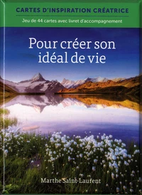 Pour créer son idéal de vie