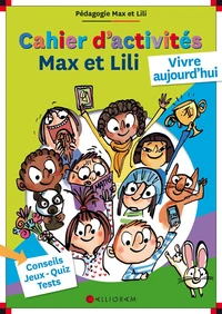 Cahier d'activités Max et Lili