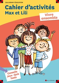 Cahier d'activités Max et Lili