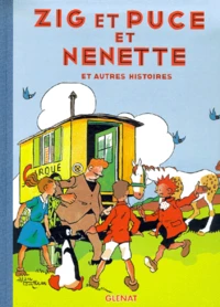 Zig et Puce et Nénette et autres histoires