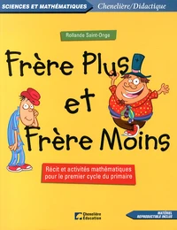 Frère Plus et Frère Moins