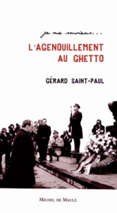 L'agenouillement au ghetto