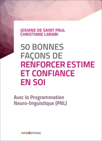 50 bonnes façons de renforcer estime et confiance en soi