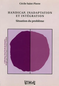 Handicap, inadaptation et intégration