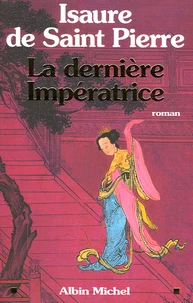 La dernière impératrice