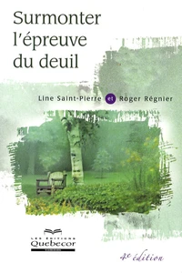 Surmonter l'épreuve du deuil