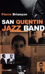 Pierre Briançon - Saint Quentin Jazz Band.