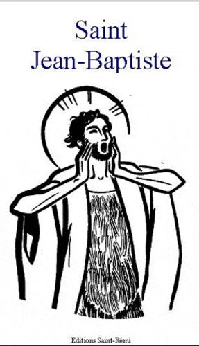 Saint Jean-Baptiste de Saint-Rémi - Livre - Decitre