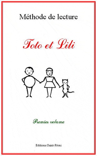 Saint-Rémi - Toto et Lili - 2 volumes.