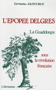 L'Epopée Delgres
