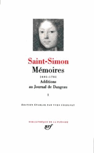 Mémoires 1691-1701. Tome 1, Additions au journal de Dangeau