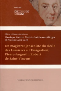 Un magistrat janséniste du siècle des Lumières à l'Emigration