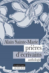 Prières d'écrivains