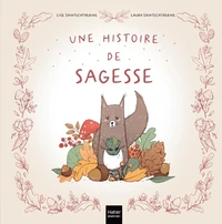 Une histoire de sagesse