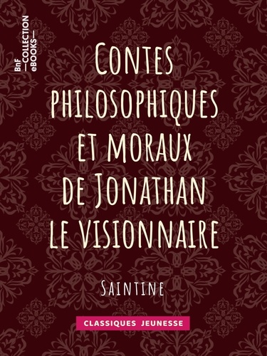 Contes philosophiques et moraux de Jonathan le visionnaire