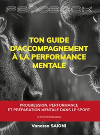 Ton guide d'accompagnement à la performance mentale