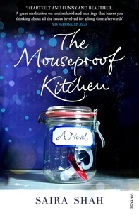 Saira Shah - The Mouseproof Kitchen.