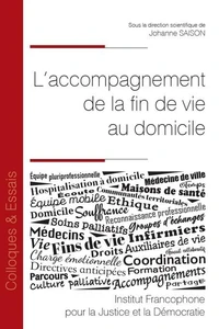 L'accompagnement de la fin de vie au domicile