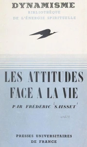 Les attitudes face à la vie