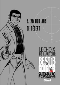 Golgo 13 - Le choix de l'auteur - 25 000 ans de désert