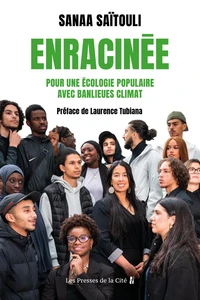 Enracinée